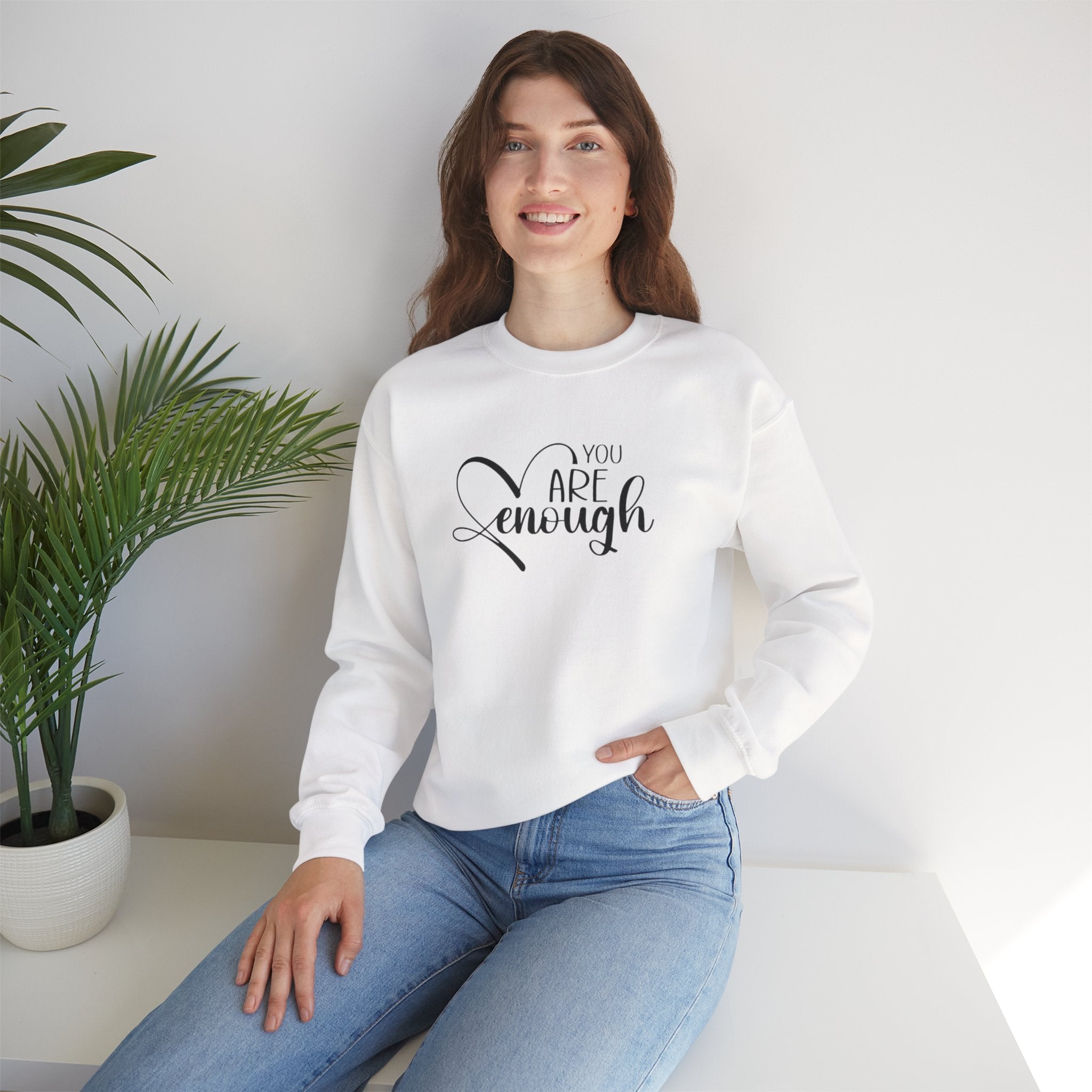 Crewneck Sweatshirt — "You Are Enough" Inspirational Heart Design