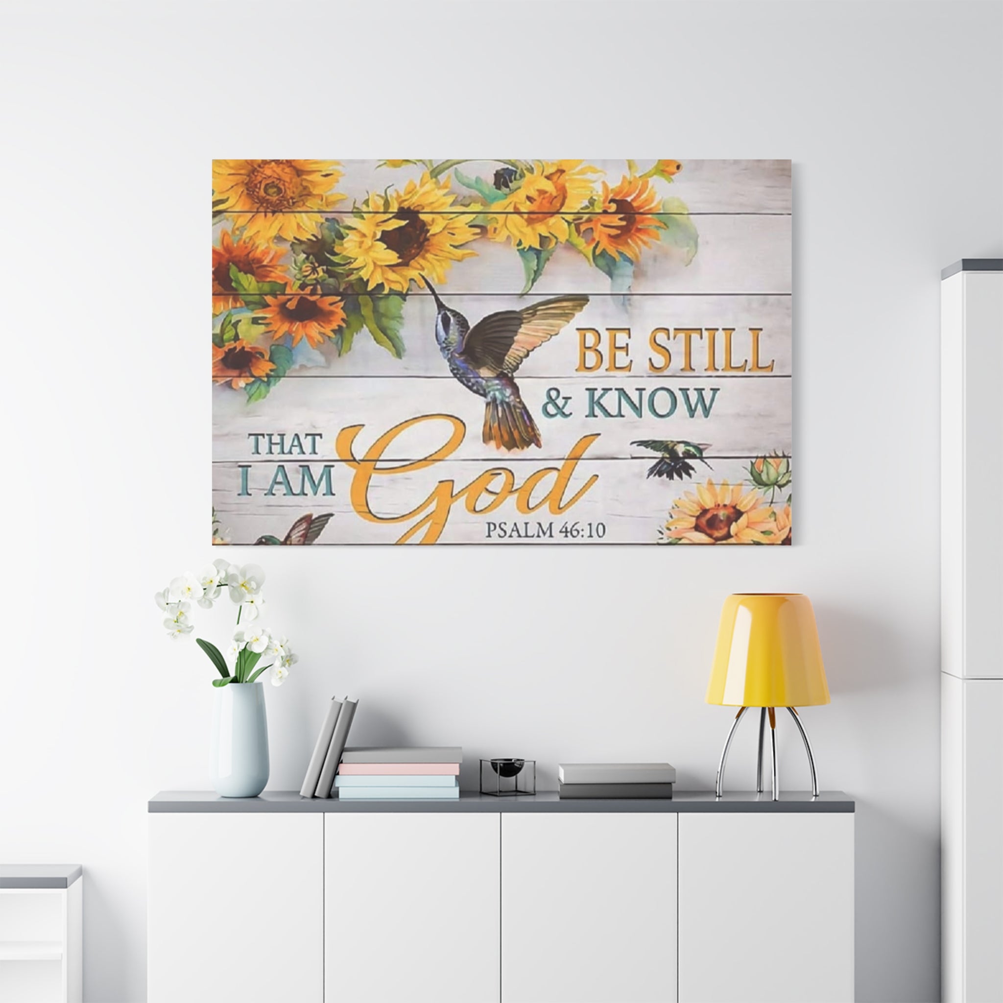 Be Still & Know I Am God Canvas Wall Art — Sunflowers & Hummingbird Psalm 46:10