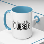Be Kind To Yourself Accent Coffee Mug — Motivational Self-Care Tea Cup (11/15 oz)