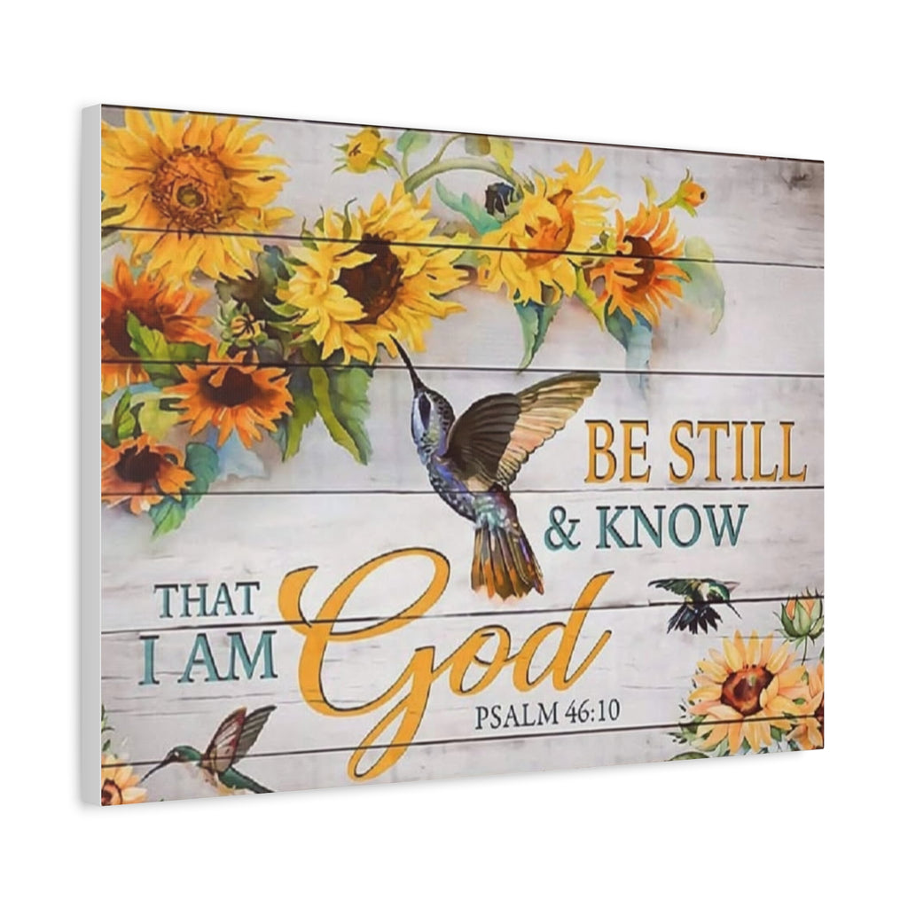 Be Still & Know I Am God Canvas Wall Art — Sunflowers & Hummingbird Psalm 46:10