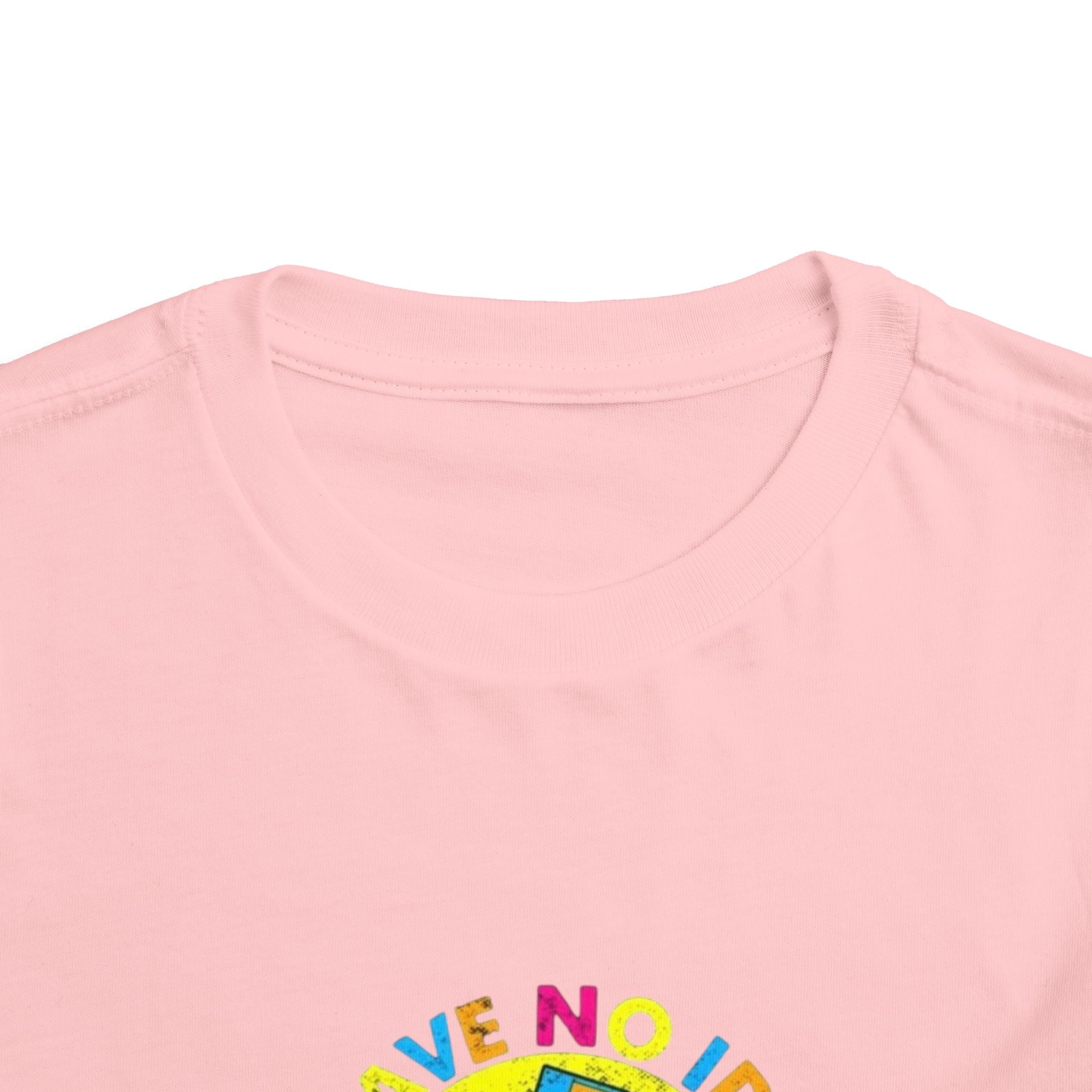 Toddler Tee — "I Have No Idea What This Is" Colorful Retro Toy Graphic