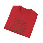 Caffeine & Sarcasm Graphic Tee — "This Girl Runs on Caffeine & Sarcasm"