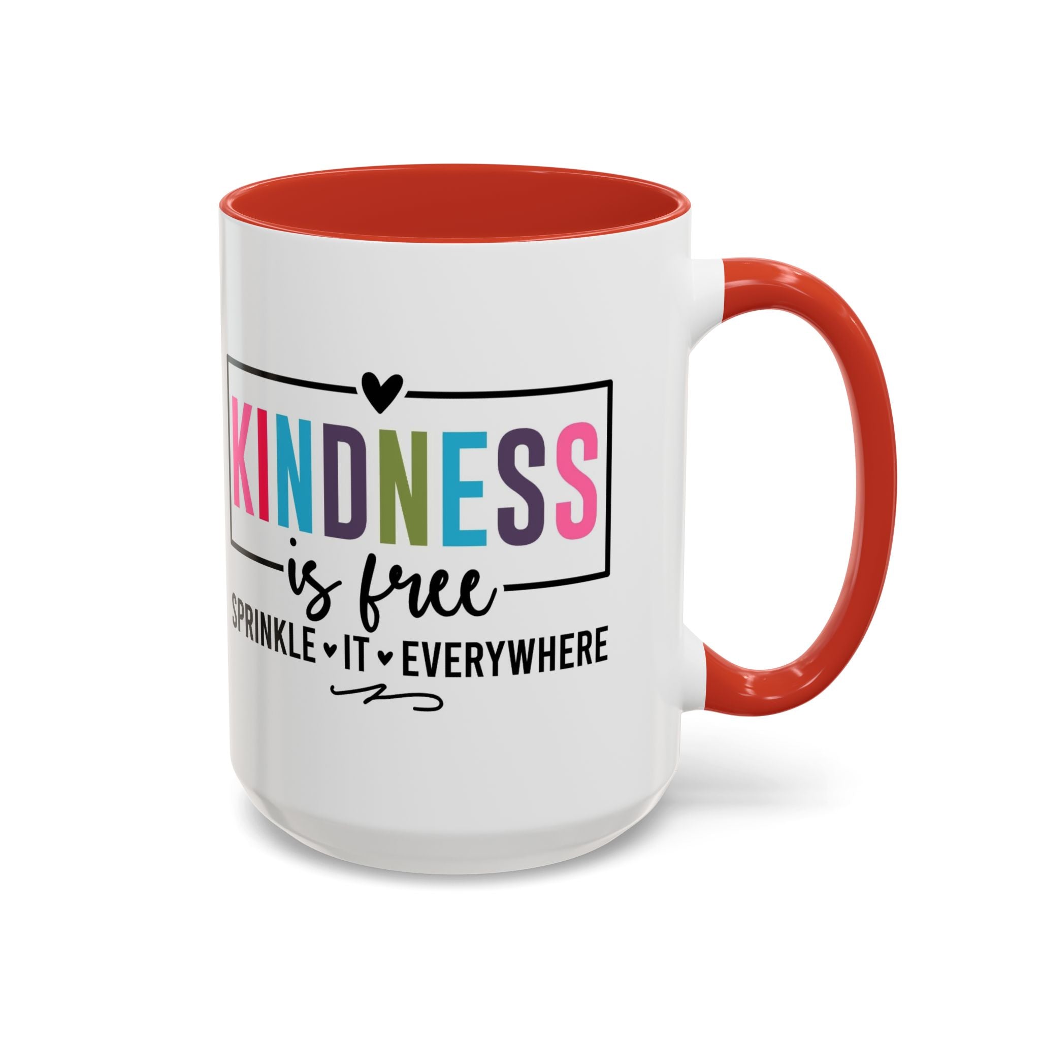 Kindness Is Free Accent Coffee Mug — Inspirational Pink Interior 11/15oz