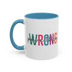 Accent Coffee Mug — "Prove Them Wrong" Colorful Motivational Ceramic Mug (11/15oz)