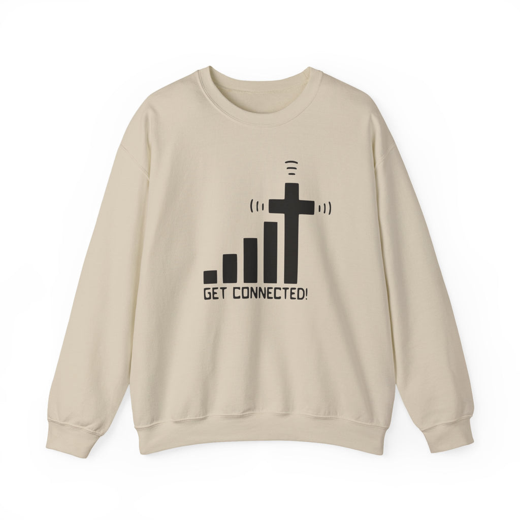 Crewneck Sweatshirt — "Get Connected" Cross Signal Christian Faith Pullover