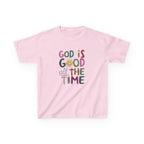 Kids Tee — "God Is Good All The Time" Colorful Faith Graphic