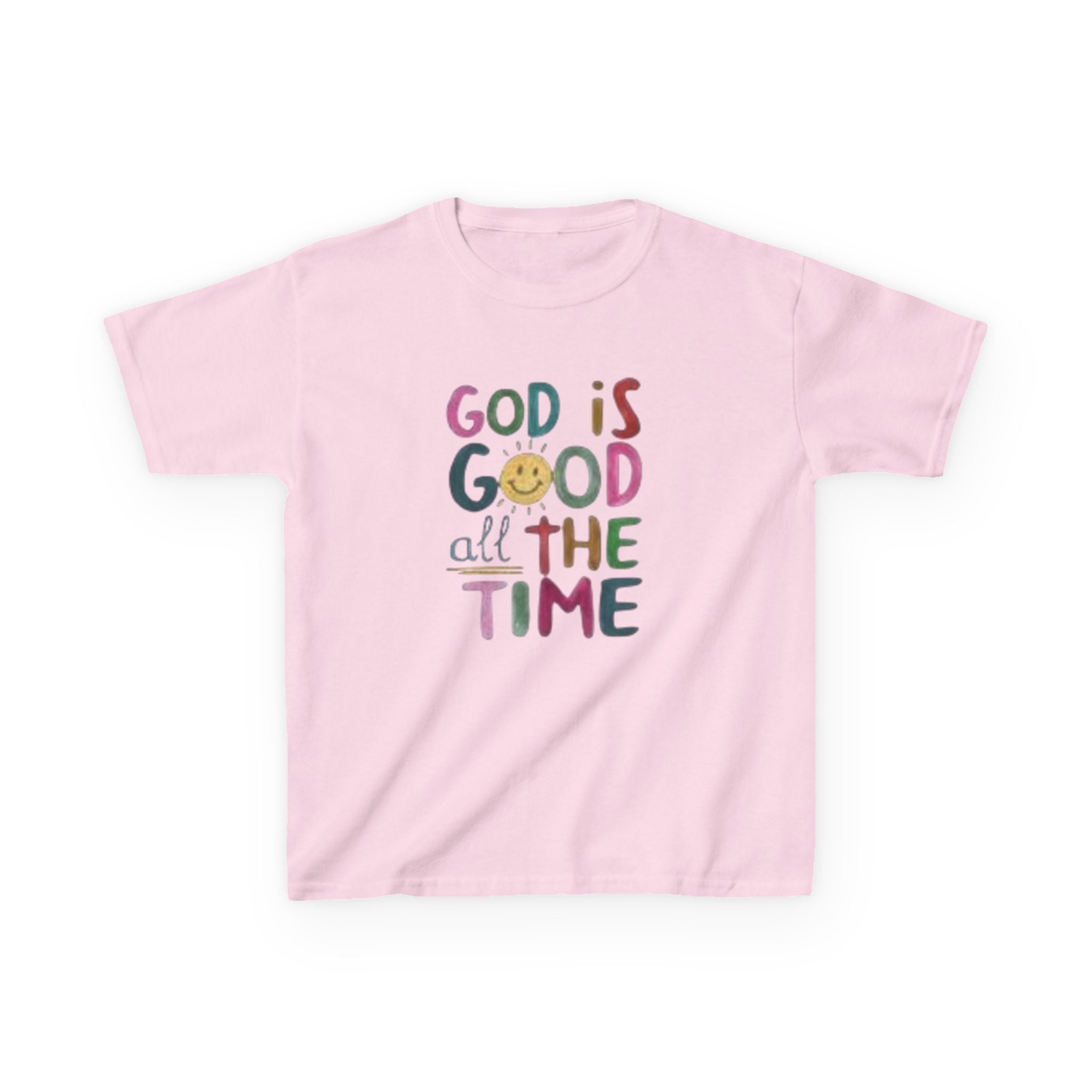 Kids Tee — "God Is Good All The Time" Colorful Faith Graphic