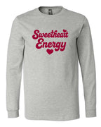 Sweetheart Energy Valentine Long Slve Graphic Tee