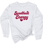 Sweetheart Energy Valentine Long Slve Graphic Tee