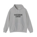 Overthinking Expert Hoodie | sarcastic sweatshirt, self-deprecating quote
