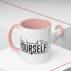 Be Kind To Yourself Accent Coffee Mug — Motivational Self-Care Tea Cup (11/15 oz)