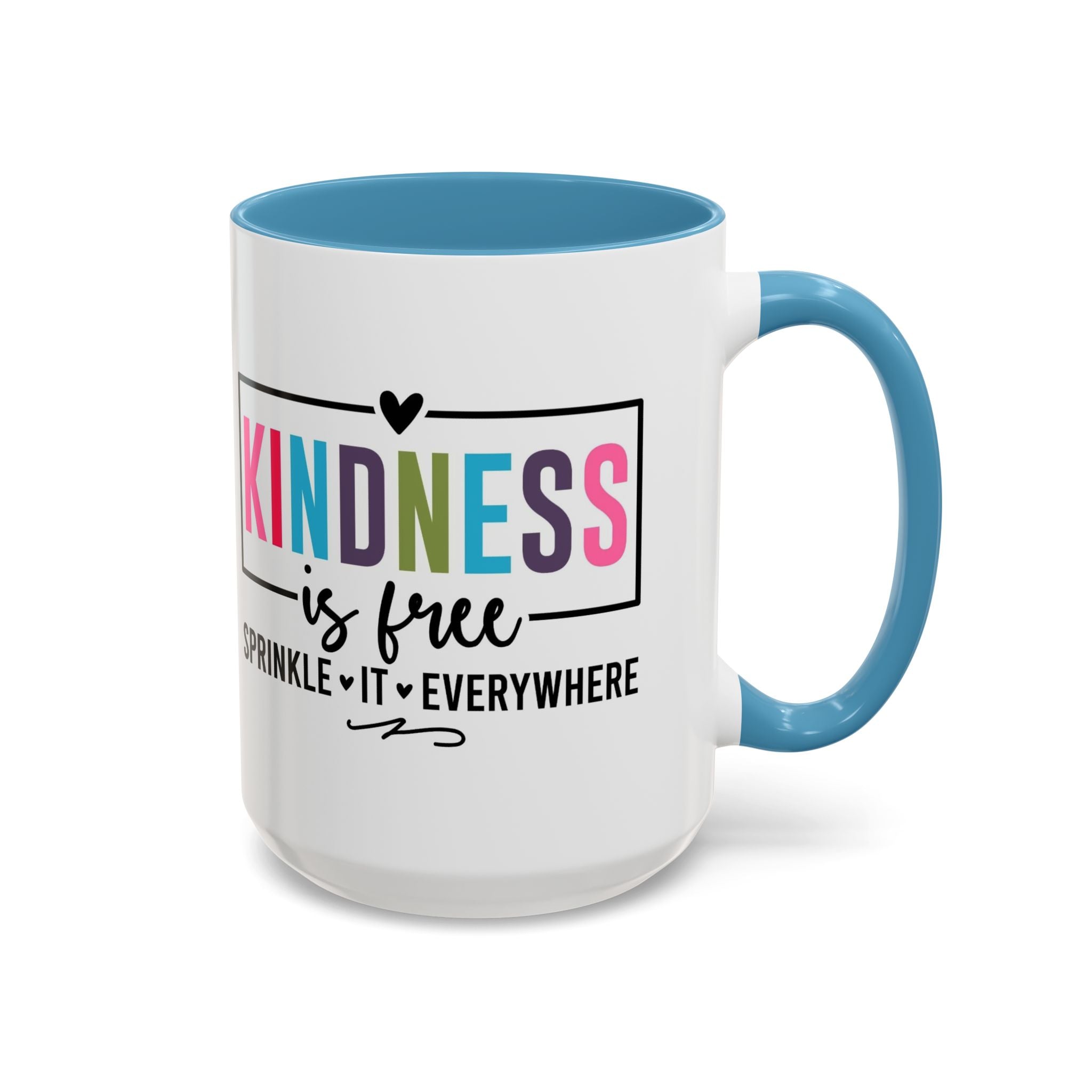 Kindness Is Free Accent Coffee Mug — Inspirational Pink Interior 11/15oz
