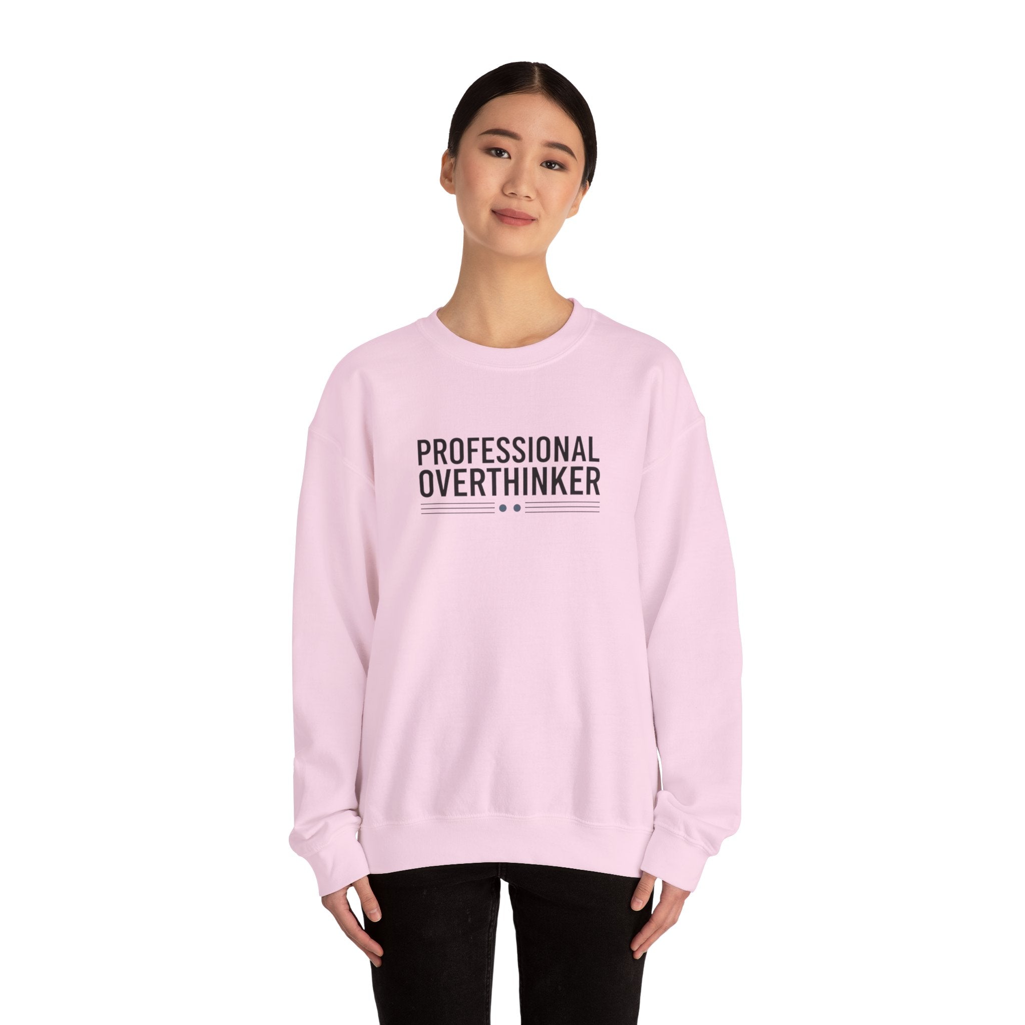 Professional Overthinker Sweatshirt | sarcastic shirt, self-deprecating quote