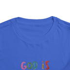 God Is Good All The Time Toddler Tee