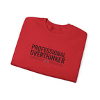 Professional Overthinker Sweatshirt | sarcastic shirt, self-deprecating quote