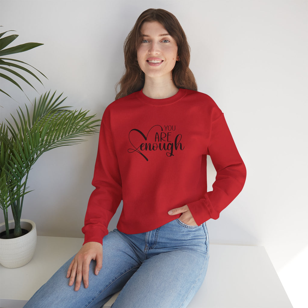 Crewneck Sweatshirt — "You Are Enough" Inspirational Heart Design