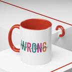 Accent Coffee Mug — "Prove Them Wrong" Colorful Motivational Ceramic Mug (11/15oz)