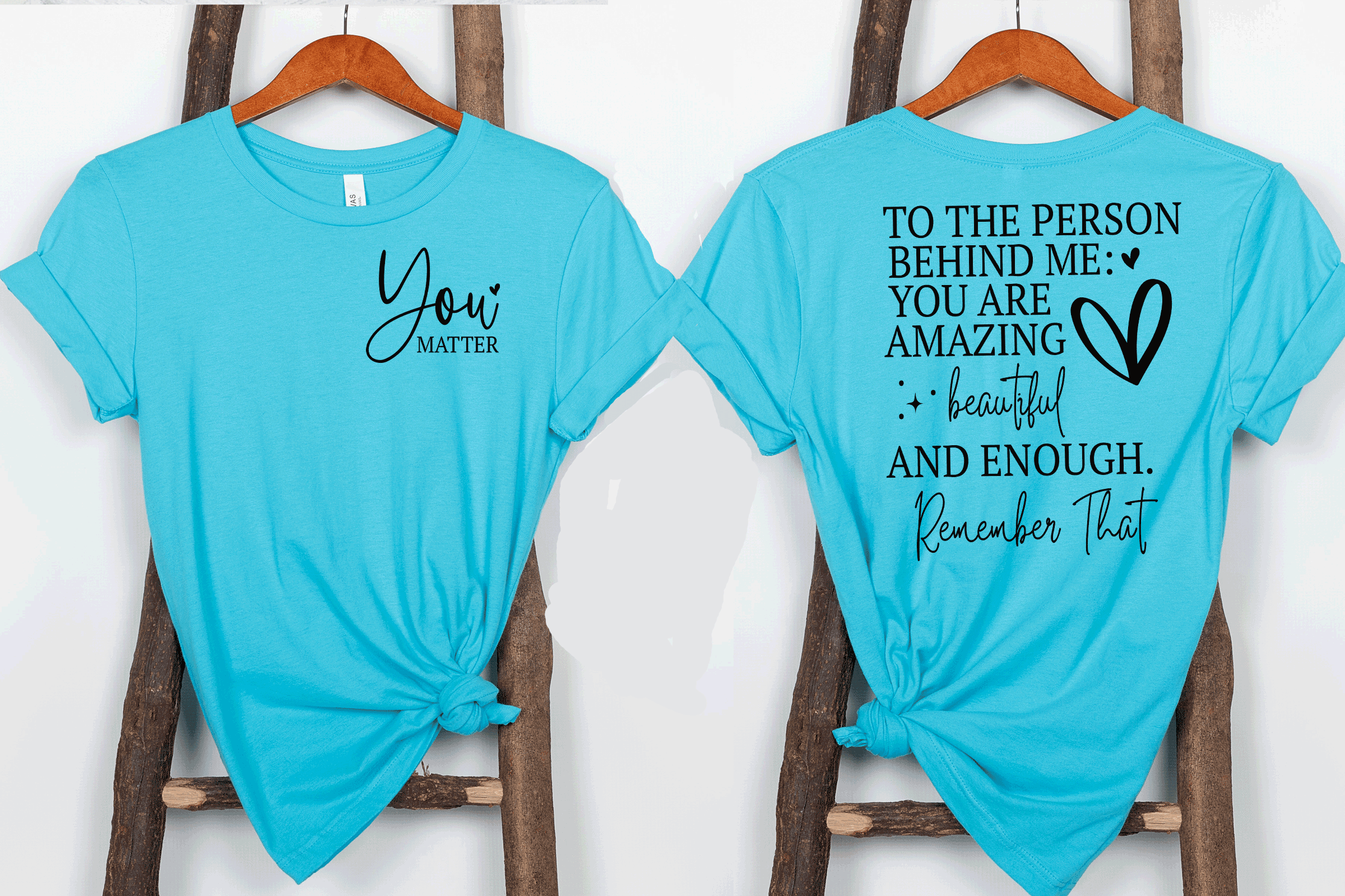 Dear Person Behind Me T-shirt