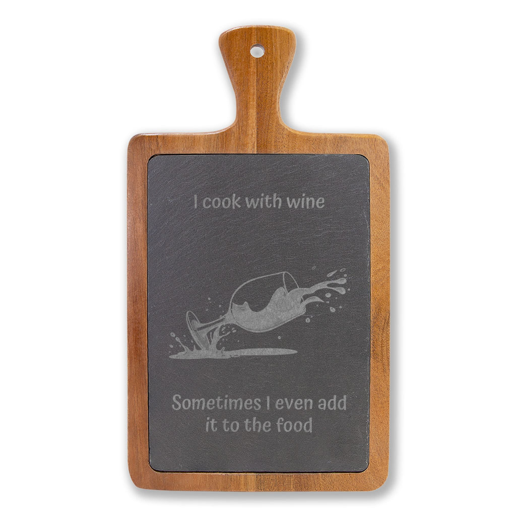 Engraved Wine Lover Charcuterie Board — "I cook with wine" Slate Serving Paddle