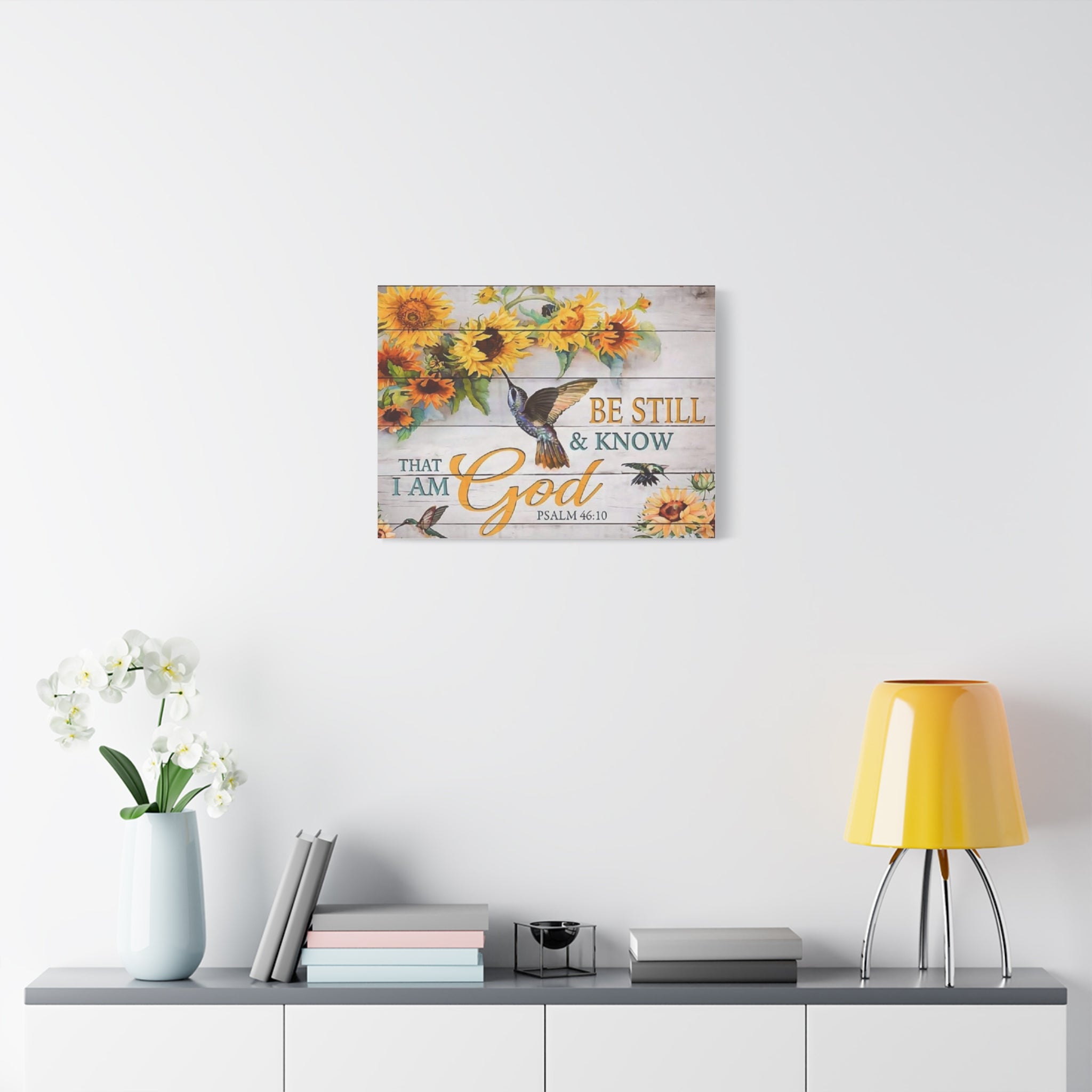 Be Still & Know I Am God Canvas Wall Art — Sunflowers & Hummingbird Psalm 46:10