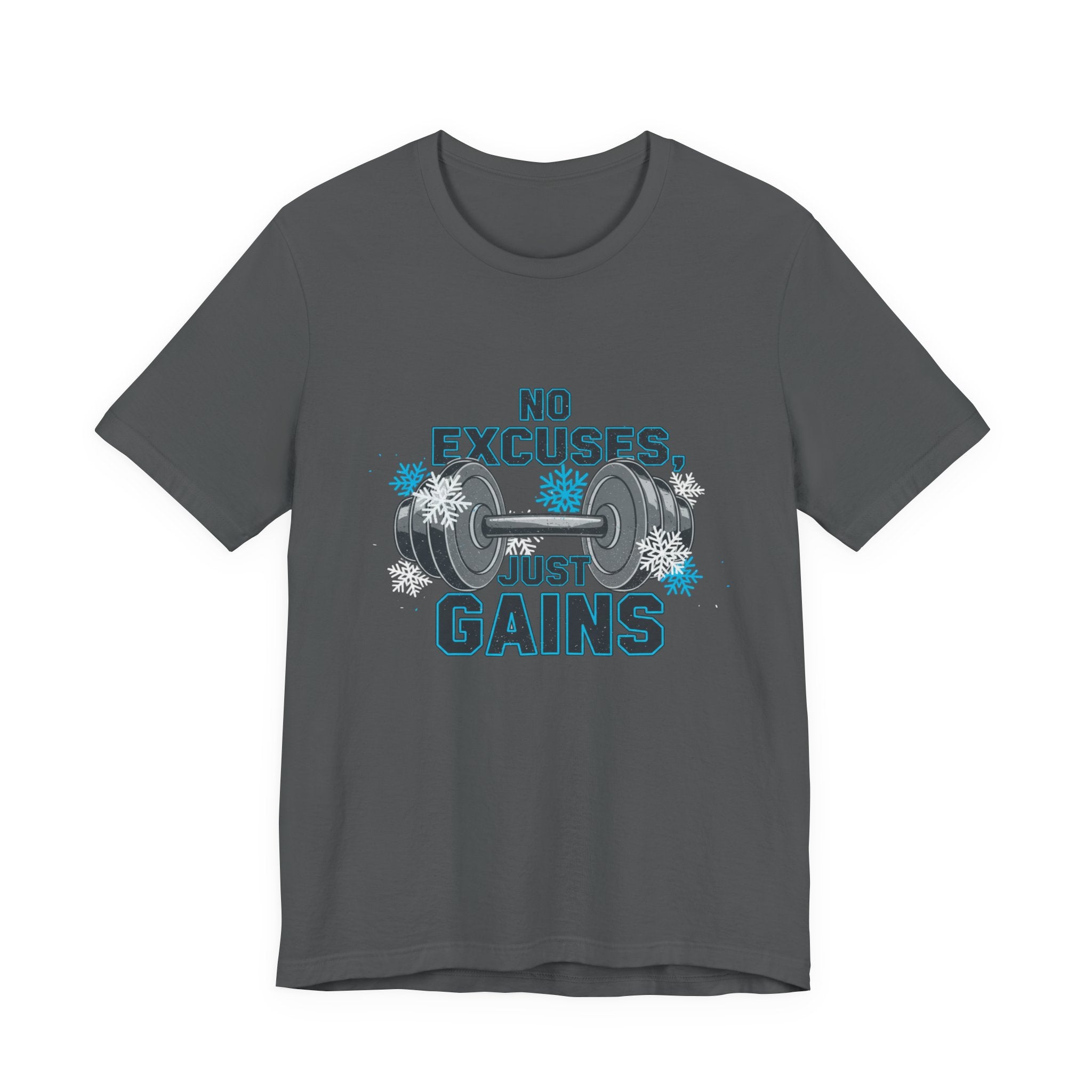 No Excuses Just Gains T-Shirt | winter workout shirt, gym motivation