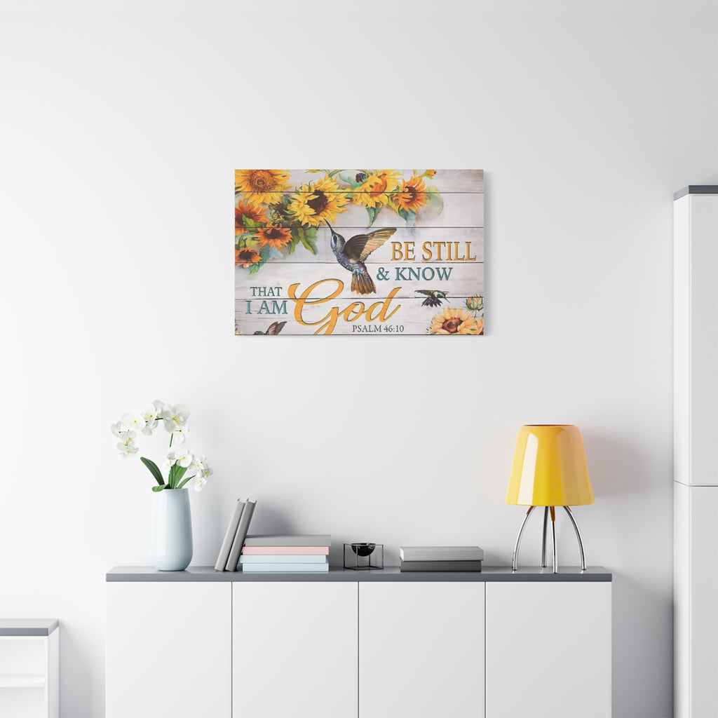 Be Still & Know I Am God Canvas Wall Art — Sunflowers & Hummingbird Psalm 46:10