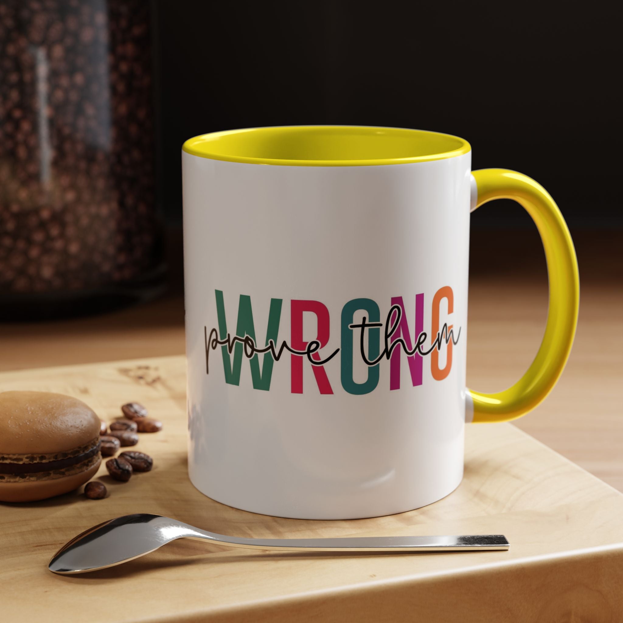 Accent Coffee Mug — "Prove Them Wrong" Colorful Motivational Ceramic Mug (11/15oz)