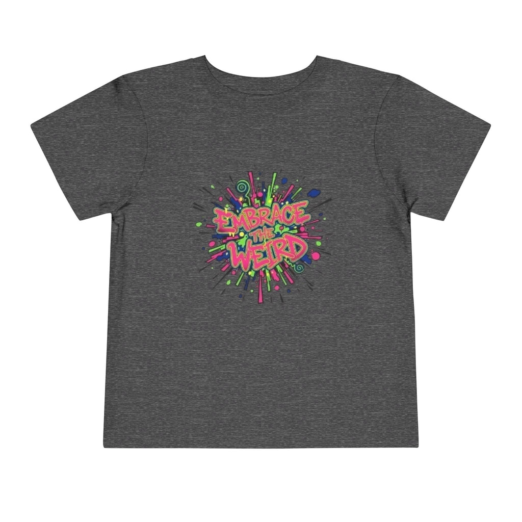 Toddler Tee — 'Embrace Your Weird' Colorful Graffiti Kids Shirt