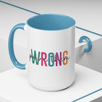 Accent Coffee Mug — "Prove Them Wrong" Colorful Motivational Ceramic Mug (11/15oz)