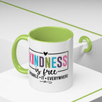 Kindness Is Free Accent Coffee Mug — Inspirational Pink Interior 11/15oz