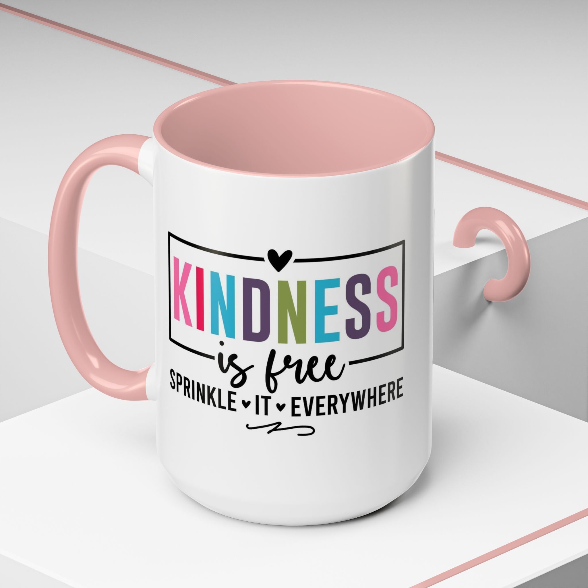 Kindness Is Free Accent Coffee Mug — Inspirational Pink Interior 11/15oz