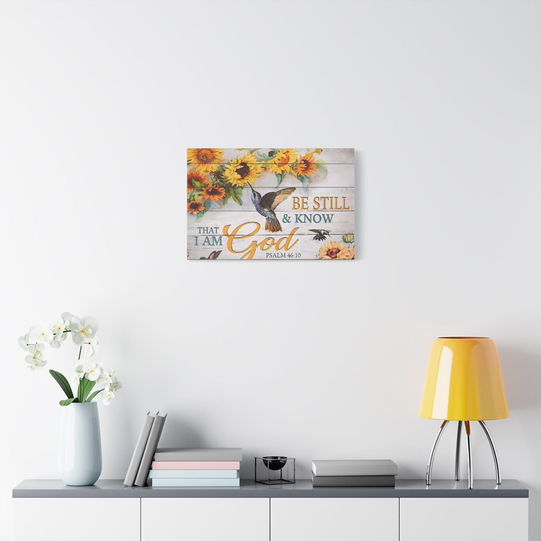 Be Still & Know I Am God Canvas Wall Art — Sunflowers & Hummingbird Psalm 46:10