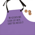 Apron — "My Kitchen Was Clean Last Week... Sorry You Missed It" Funny Chef Apron