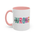 Accent Coffee Mug — "Prove Them Wrong" Colorful Motivational Ceramic Mug (11/15oz)