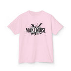 Kids Tee — "Make Noise" Graphic Shirt for Loud, Confident Kids