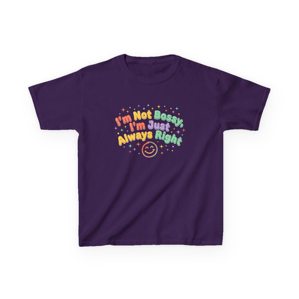 Kids Tee - "I'm Not Bossy I'm Just Always Right" Colorful Smile Graphic