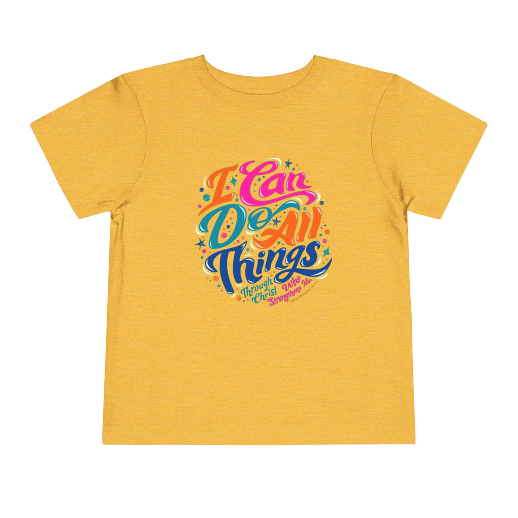 I Can Do All Things Toddler Tee – Colorful Inspirational Kids Shirt