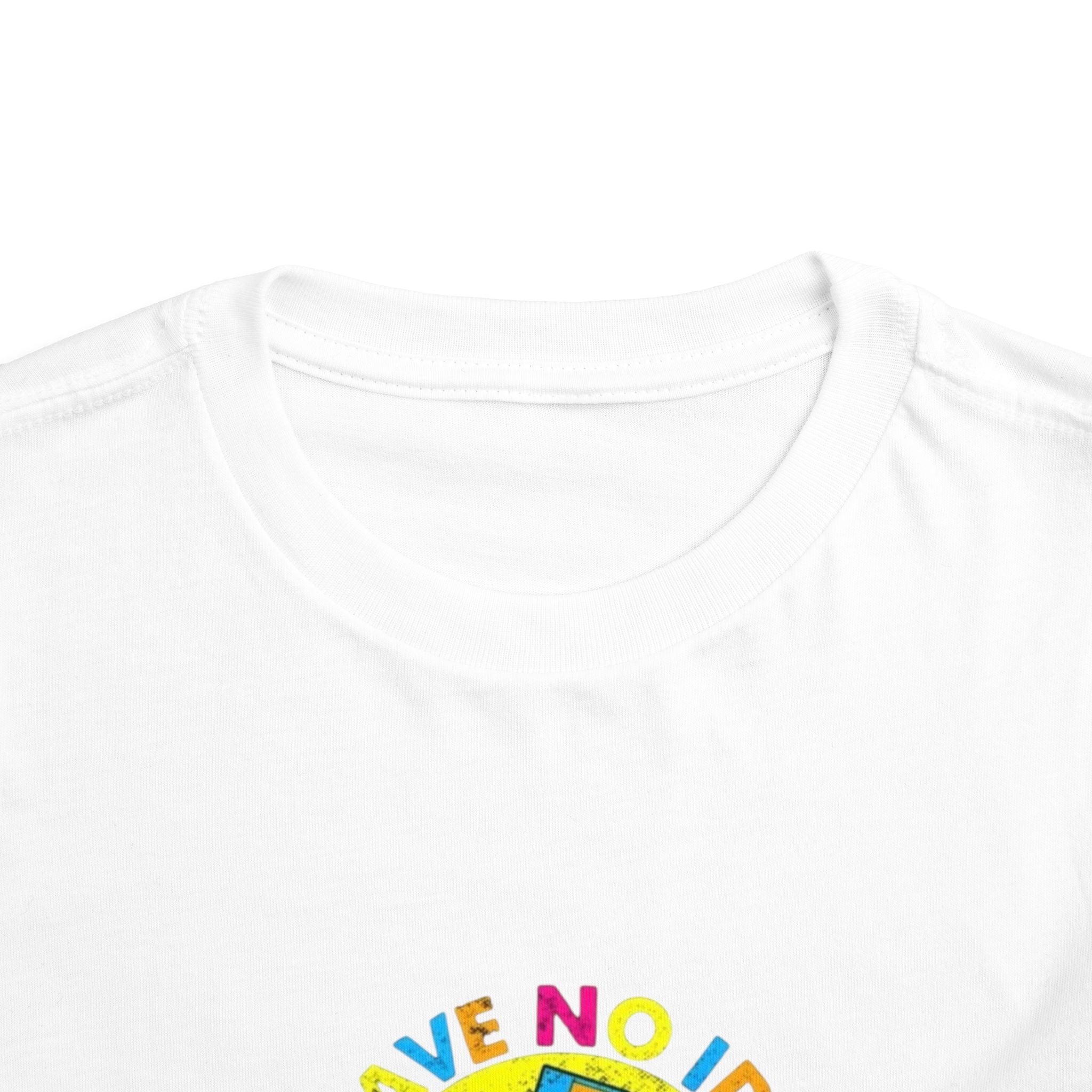 Toddler Tee — "I Have No Idea What This Is" Colorful Retro Toy Graphic