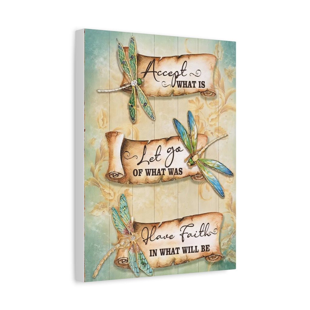 Inspirational Dragonfly Canvas Wall Art - "Accept What Is, Let Go, Have Faith"