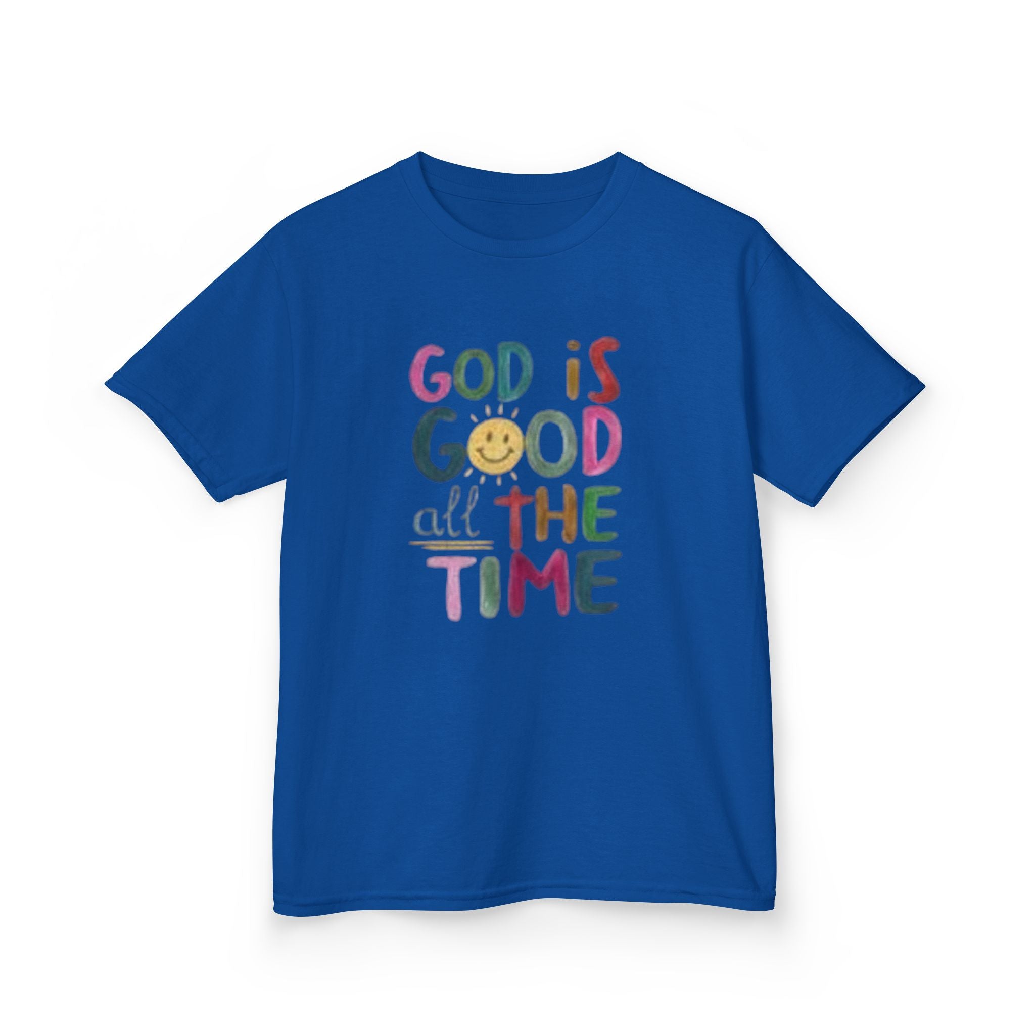 Kids Tee — "God Is Good All The Time" Colorful Faith Graphic