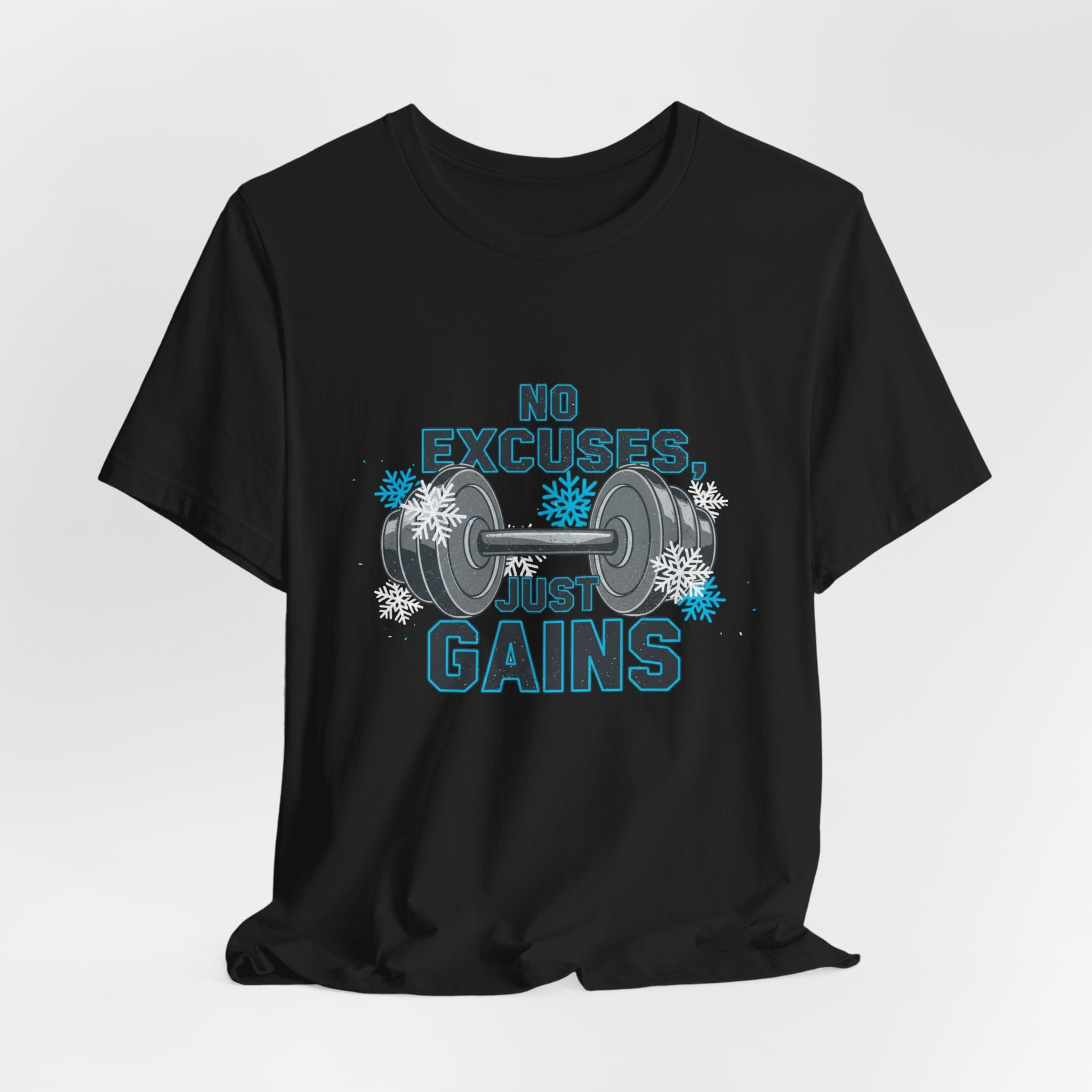 No Excuses Just Gains T-Shirt | winter workout shirt, gym motivation