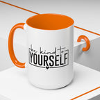 Be Kind To Yourself Accent Coffee Mug — Motivational Self-Care Tea Cup (11/15 oz)