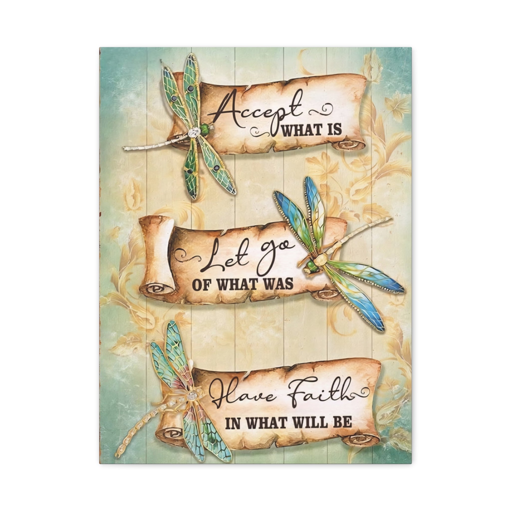 Inspirational Dragonfly Canvas Wall Art - "Accept What Is, Let Go, Have Faith"