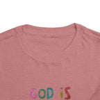 God Is Good All The Time Toddler Tee