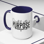Created with a Purpose Ceramic Mug — Inspirational Ephesians 2:10 Coffee Cup