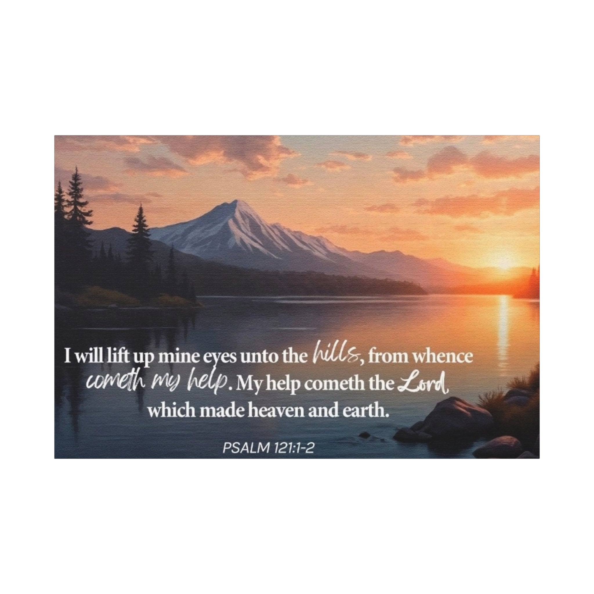Psalm 121 Canvas Wall Art — "I Will Lift Up Mine Eyes unto the Hills" Inspirational Landscape