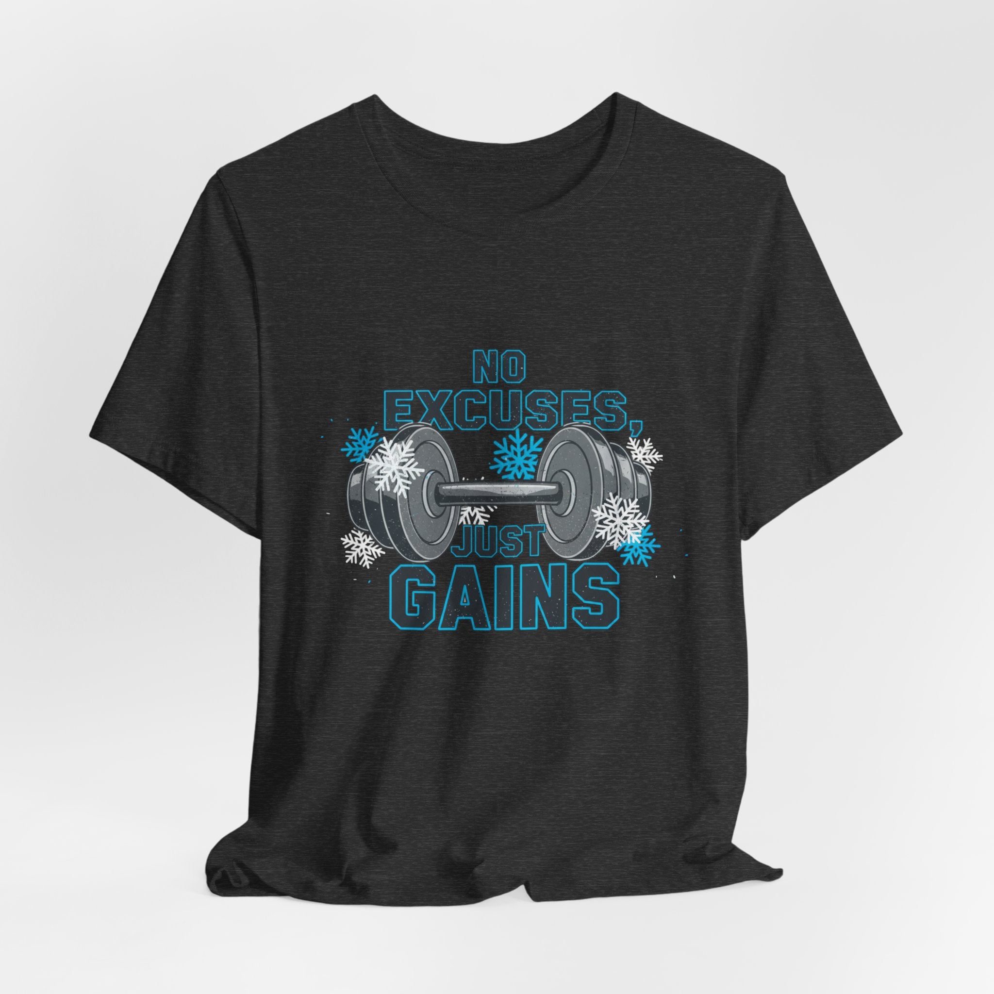 No Excuses Just Gains T-Shirt | winter workout shirt, gym motivation