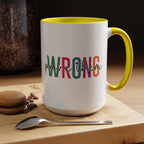 Accent Coffee Mug — "Prove Them Wrong" Colorful Motivational Ceramic Mug (11/15oz)