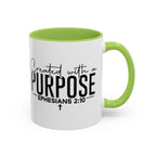 Created with a Purpose Ceramic Mug — Inspirational Ephesians 2:10 Coffee Cup