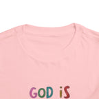 God Is Good All The Time Toddler Tee